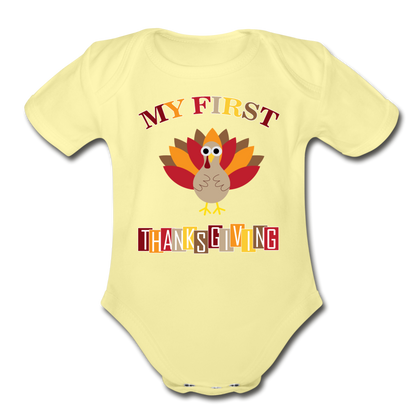 My First ThanksGiving - Organic Short Sleeve Baby Bodysuit - washed yellow