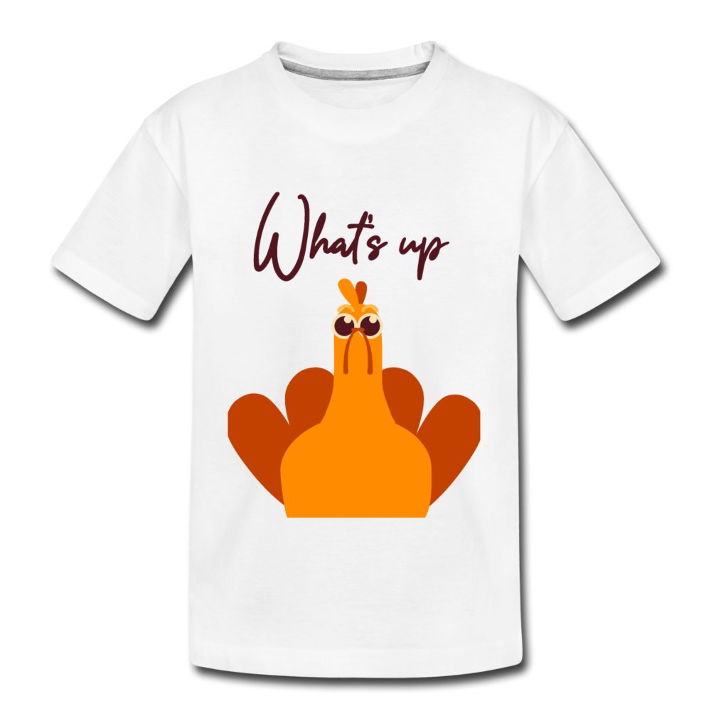 What's Up (ThanksGiving Turkey) - Kids' Premium T-Shirt - white