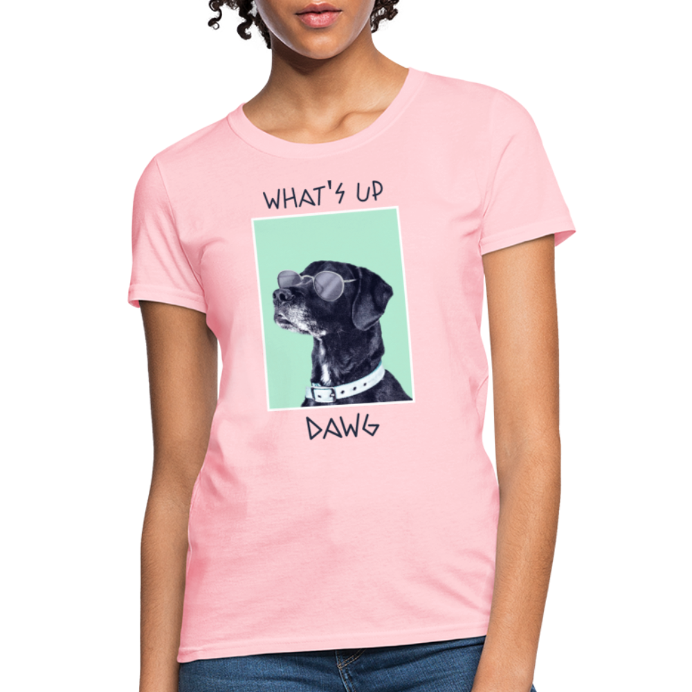 What's Up Dawg - Women's T-Shirt - pink
