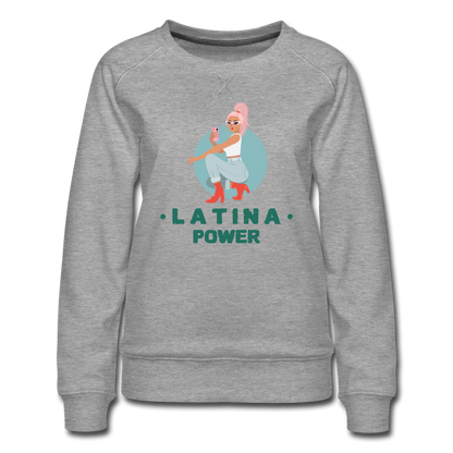 Latina Power - Women’s Premium Sweatshirt - heather gray