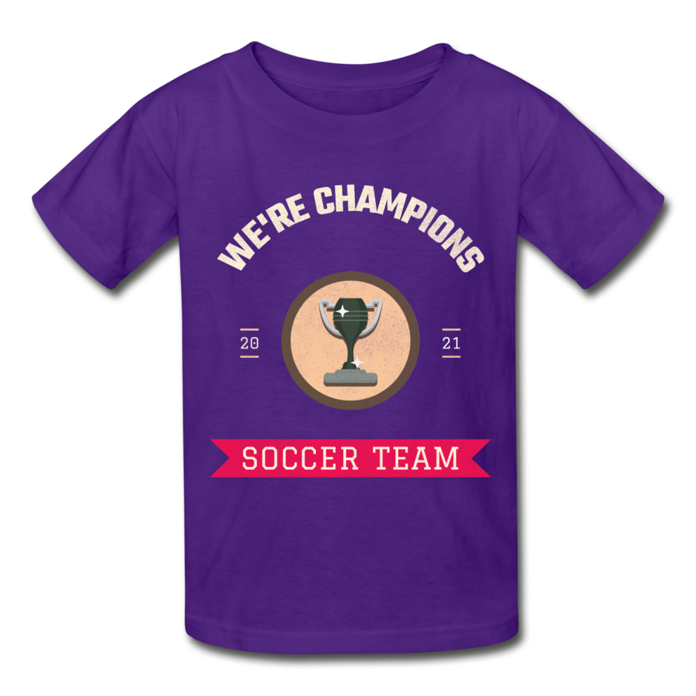 We're Champions, Soccer Team - Ultra Cotton Youth T-Shirt - purple