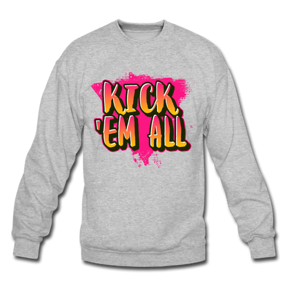 KICK 'EM ALL - Crewneck Sweatshirt - heather gray