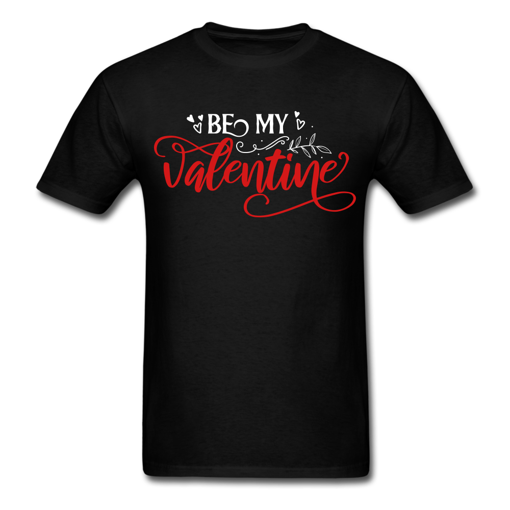 Be My Valentine - Unisex Classic T-Shirt - black