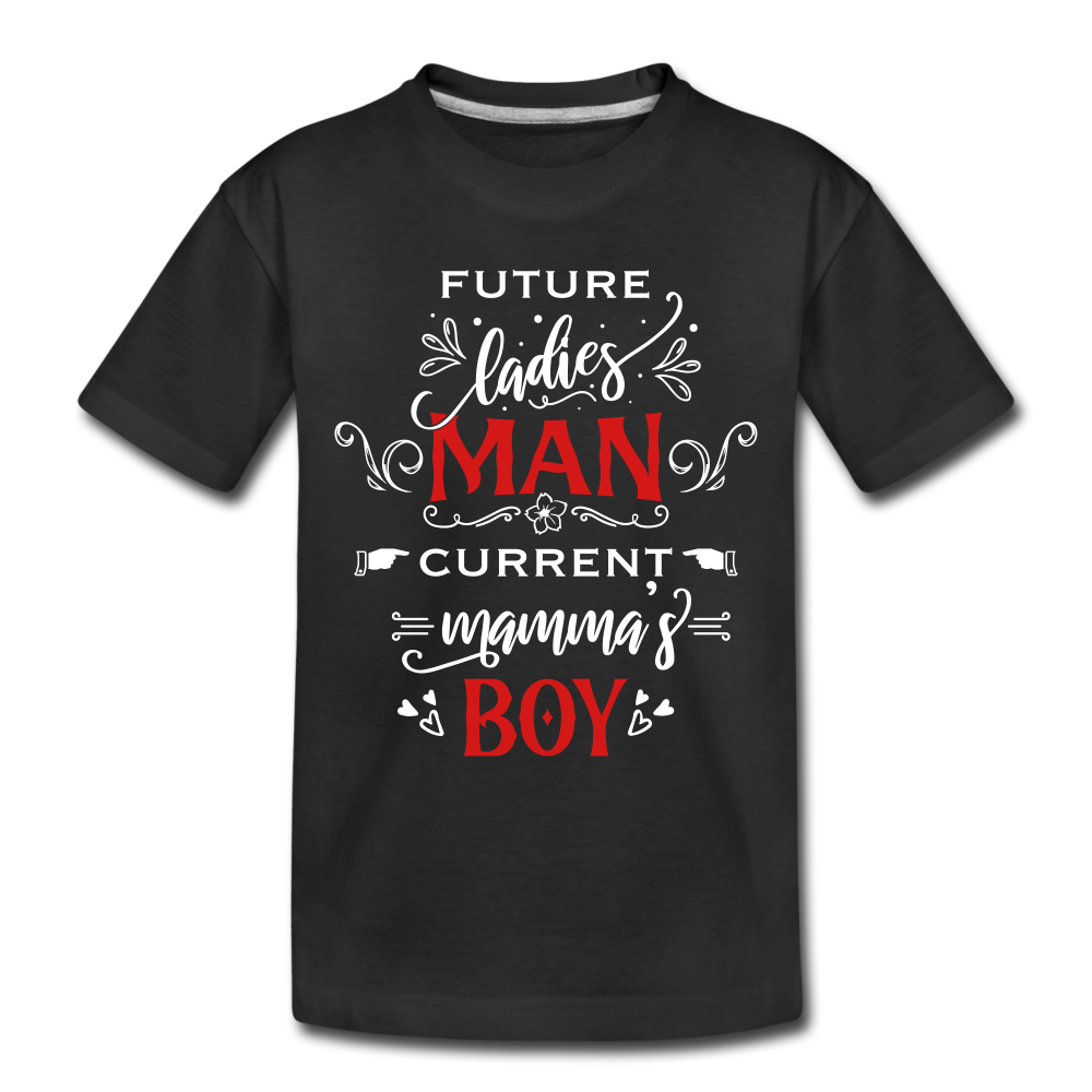 Future Ladies MAN, Current Mommy Boy - Toddler Premium T-Shirt - black