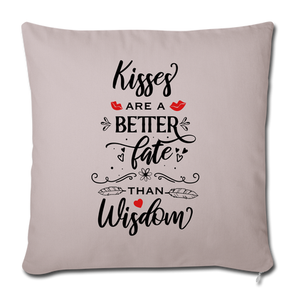 Kisses are a better Fate than Wisdom - Throw Pillow - Valentine, Lover Gifts - light taupe