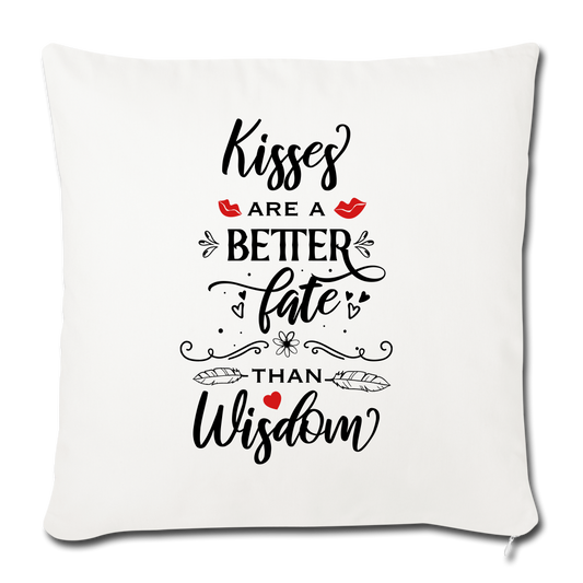 Kisses are a better Fate than Wisdom - Throw Pillow - Valentine, Lover Gifts - natural white