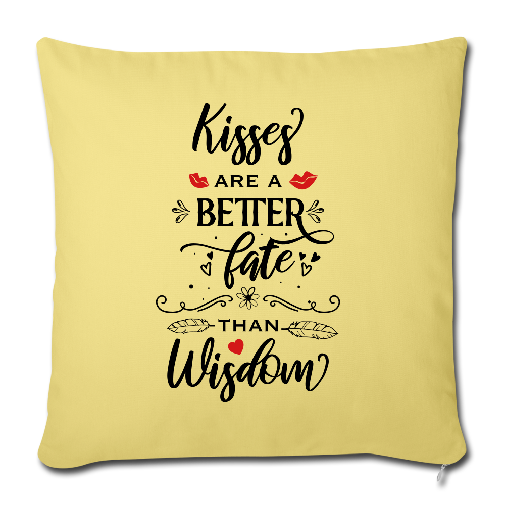 Kisses are a better Fate than Wisdom - Throw Pillow - Valentine, Lover Gifts - washed yellow