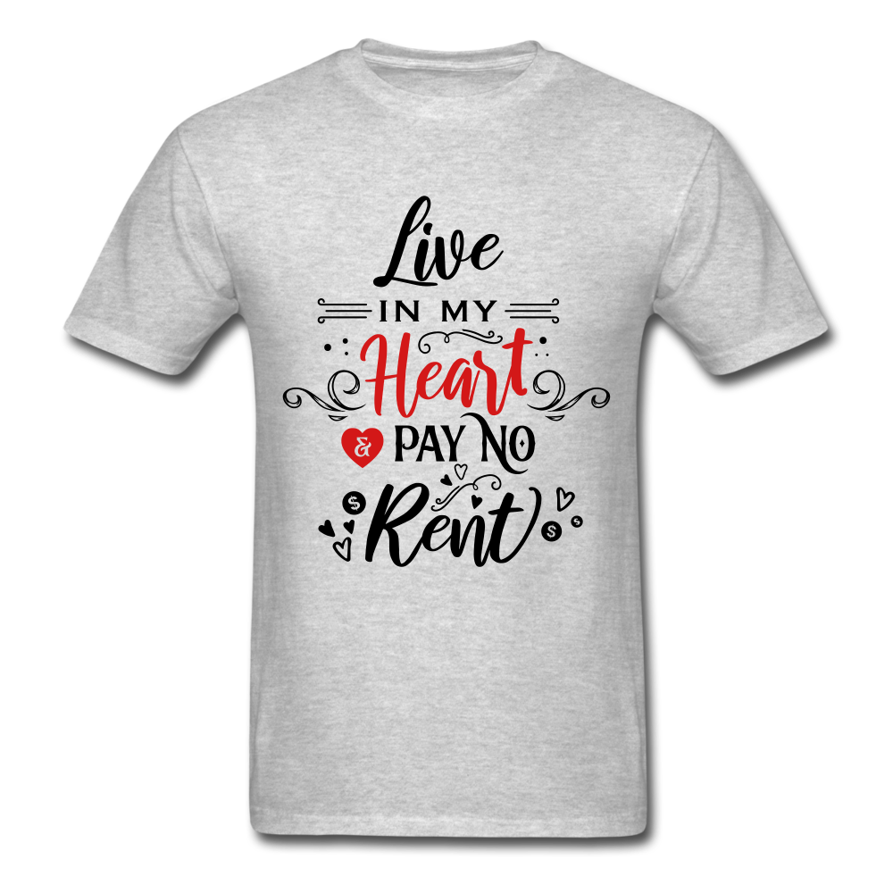 Live in my Heart & pay no rent - Unisex Classic T-Shirt - Valentine, Lover Gifts (Whites) - heather gray