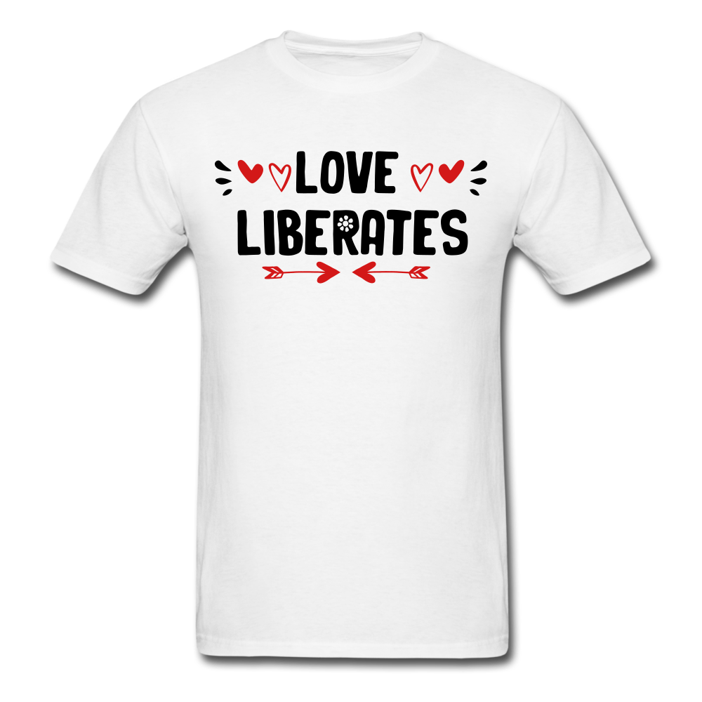 Love Liberates - Unisex Classic T-Shirt - white