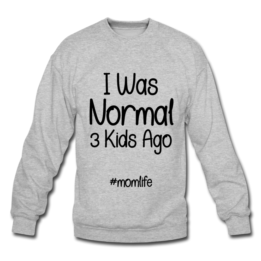 I Was Normal 3 Kids Ago whites - heather gray