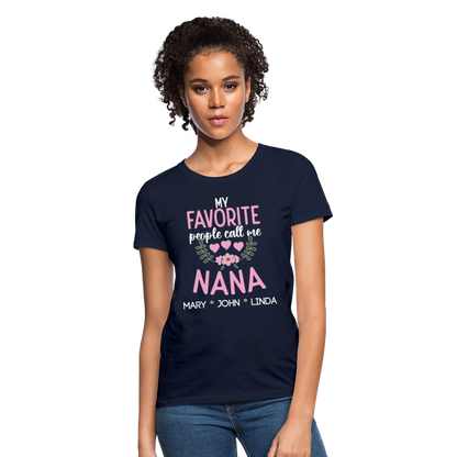 My Favorite People Call me Nana - Women's T-Shirt - navy