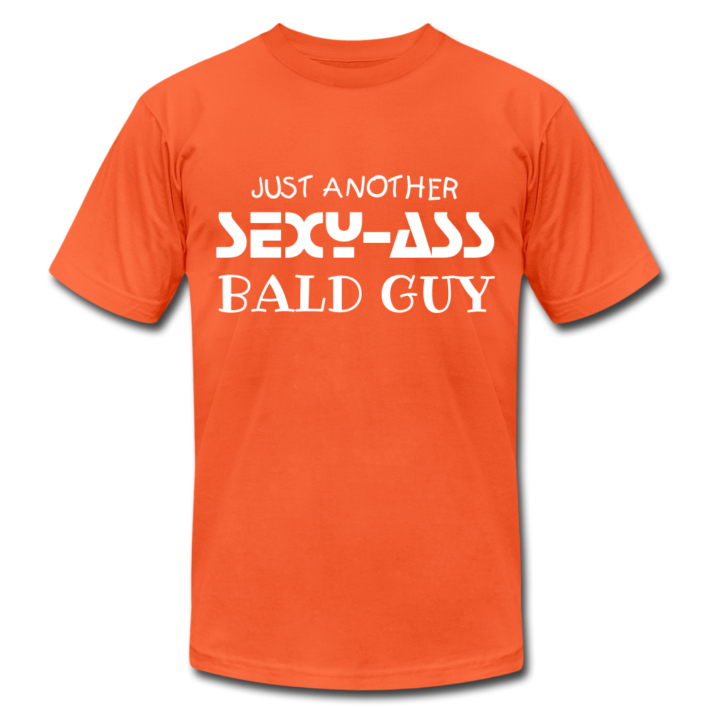 Just Another SEXY-ASS Bald Guy - Unisex Jersey T-Shirt by Bella + Canvas - orange